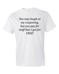 Coupon Shirt Couponing shirt Extreme Couponing Shopping Queen couponer shirt bargain hunter mom shirt mother shirt grandma OS247 Graphic Tee – Soft Feel · Great Gift For Fans