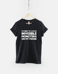 Everyones Playing Invisible Monsters App Game TShirt Graphic Tee – Premium Graphic · Perfect For Daily Wear