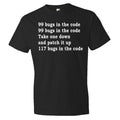 engineer gifts engineer shirts software engineer gifts 99 bugs in the code gift for engineer shirt programmer gift for Coder Gift OS5861 Graphic Tee – Aesthetic Look · Perfect For Daily Wear