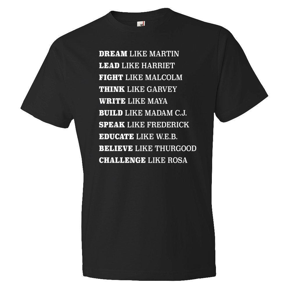 Black Lives Matter Shirt Black History Shirt Rosa Parks Shirt Harriet Tubman Shirt Black History Month Shirt Dream Like Martin Shirt OS85 Graphic Tee – Cozy Vibes · Perfect For Daily Wear
