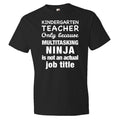 teacher appreciation gift Kindergarten Teacher Shirt Multitasking Ninja Shirt Kindergarten Shirt Kindergarden Shirt Kindergarden Gift OS67 Graphic Tee – Everyday Comfort · Trending Graphic Apparel