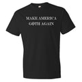Shirt for Goth Husband Gift Boyfriend Gift Wife Gift Girlfriend Gift Make America Goth Again Shirt Gothic Shirt Funny Goth Shirt OS90 Graphic Tee – Aesthetic Look · Must-Have Style