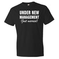 Just Married Shirts Wedding Gifts Husband Gift Under New Management Newly Wed Shirt New Husband Shirt for Husband Groom Shirt OS63 Graphic Tee – Feel-Good Design · High-Quality Print