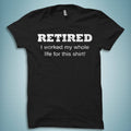 Retirement Shirts Retired Shirts Retirement Gift Retiree Shirt Retirement Party Retirement Gifts Gift for Retiree Retirement OS406 Graphic Tee – Aesthetic Look · Must-Have Style