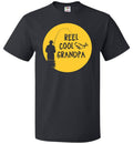 Fishing Gift Reel Cool Grandpa Shirt Grandpa Gift Funny Fishing Shirts Fishing Shirts Fishing Apparel Grandpa TShirt fishing OS396 Graphic Tee – Everyday Comfort · Top Pick For Any Outfit