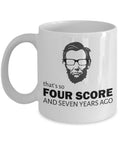 Funny Hipster Present Abraham Lincoln So Four Score and Seven Years Ago Hipster Mug Hipster Gift Graphic Tee – Premium Graphic · Perfect For Daily Wear