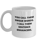 Swear Words Cuss Words Office Gift Customer Service Gift Sarcasm Gift Sarcastic Gift Swear Word Gift Sentence Enhancers Graphic Tee – Fan Favorite · Top Pick For Any Outfit