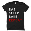 Eat Sleep Bake Repeat Shirt Baking Shirt Baking Gift Bake Shirt Baker Gift Baker Shirts cake maker shirt cake artist shirt OS687 Graphic Tee – Soft Feel · Trending Graphic Apparel