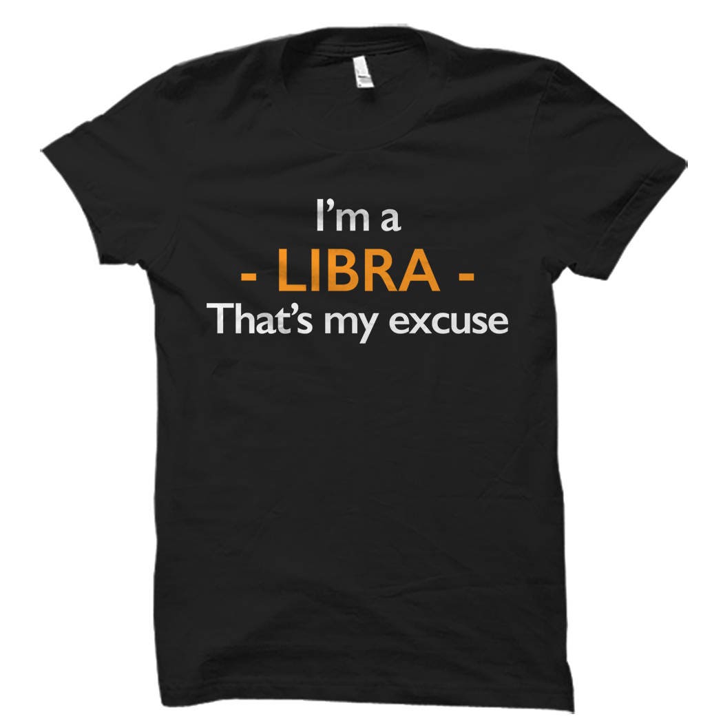 Libra Shirt for Libra Gift for Libra Born in September Shirt Born in October Shirt September Birthday Shirt October Birthday Shirt OS786 Graphic Tee – Aesthetic Look · Trending Graphic Apparel