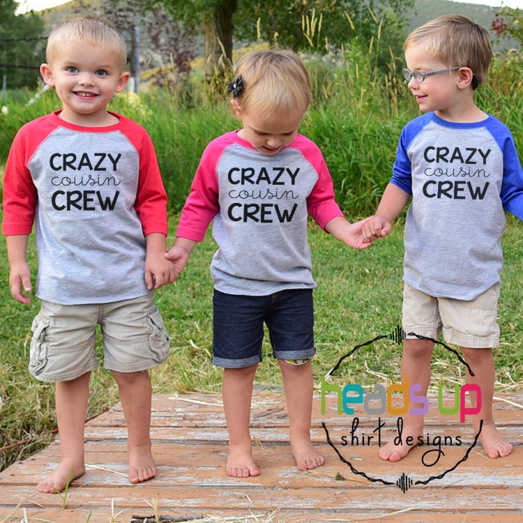 Cousin Best Friends Shirts Crazy Cousins Crew Raglan tshirts Twins Boy or Girl Triplets Siblings Best Friends Trendy Family Tees Graphic Tee – Warm & Stylish · Top Pick For Any Outfit
