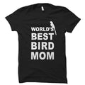 Bird Mom Shirt Bird Mom Gift World39s best Bird Mom Bird Mommy Shirt Bird Owner Gift Bird Owner Shirt Womens Bird Shirts OS434 Graphic Tee – Cozy Vibes · High-Quality Print