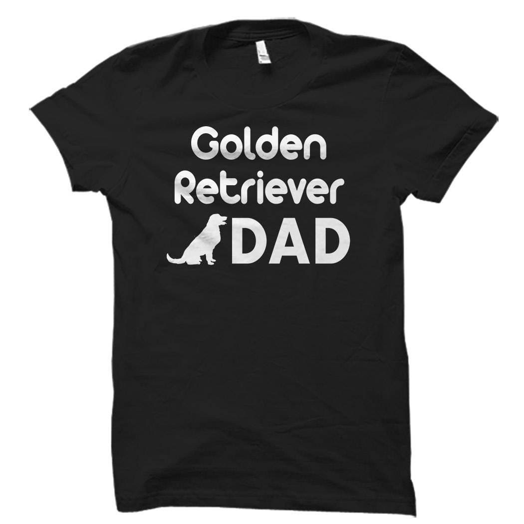 Golden Retriever Dad Shirt Golden Retriever Dad Gift Gift for Golden Retriever Dad Golden Retriever Shirts Golden Retriever Gifts OS446 Graphic Tee – Warm & Stylish · Trending Graphic Apparel