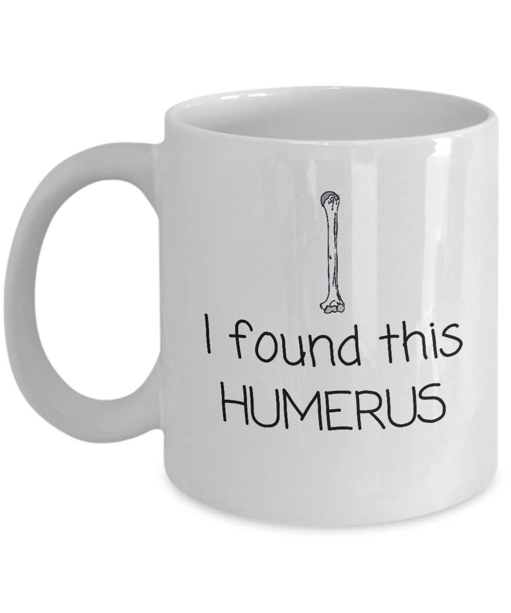 I Found This Humerus Funny Archeologist Gift Archeology Coffee Mug Graphic Tee – Aesthetic Look · Top Pick For Any Outfit