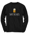 Craft Brewing Gift Craft Beer Present Microbrewery Gift Idea Save The Ales Beer Drinker Long Sleeve Shirt Graphic Tee – Bold Style · Great Gift For Fans