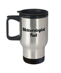 Meteorologist Fuel Meteorology Travel Mug Gift For Meteorologist Weather Science Present Graphic Tee – Feel-Good Design · High-Quality Print