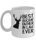 Funny Hunting Mug Gift for Father in Law Best Buckin39 Father in Law Ever Hunting Gift Hunter Gift Graphic Tee – Easygoing Wear · High-Quality Print