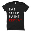Eat Sleep Paint Repeat Shirt Paint Shirt Artist Shirt Painter Shirt Painting Shirt Artist Gift Painter Gift Gift for Artist OS522 Graphic Tee – Soft Feel · Top Pick For Any Outfit