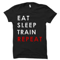 Eat Sleep Train Repeat Shirt Train Shirt Trainer Shirt Training Shirt Trainer Gift Training Gift Fitness Trainer Shirt Gym Shirt OS1151 Graphic Tee – Aesthetic Look · Must-Have Style