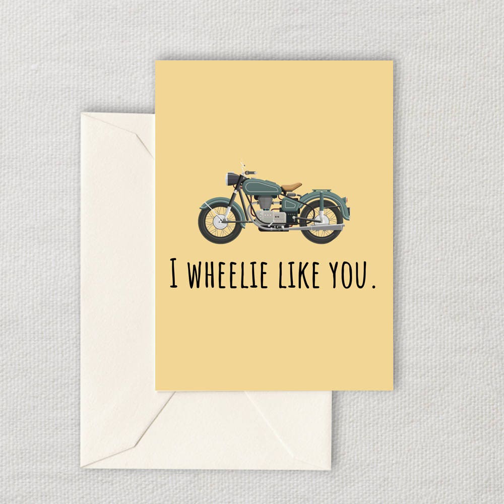 Cute Printable Valentine Downloadable Card I Wheelie Like You Vintage Motorcycle Cute Valentine Pun Anniversary Card Graphic Tee – Warm & Stylish · Perfect For Daily Wear