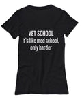 Funny Vet School Shirt Veterinarian Gift Idea Like Med School Only Harder Graphic Tee – Warm & Stylish · High-Quality Print
