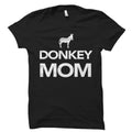 Donkey Owner Shirt for Donkey Owner Gift Donkey Mom Shirt Donkey Lover Shirt Donkey Shirts Donkeys Shirt Donkey Gifts Donkey Farmer OS653 Graphic Tee – Bold Style · Top Pick For Any Outfit