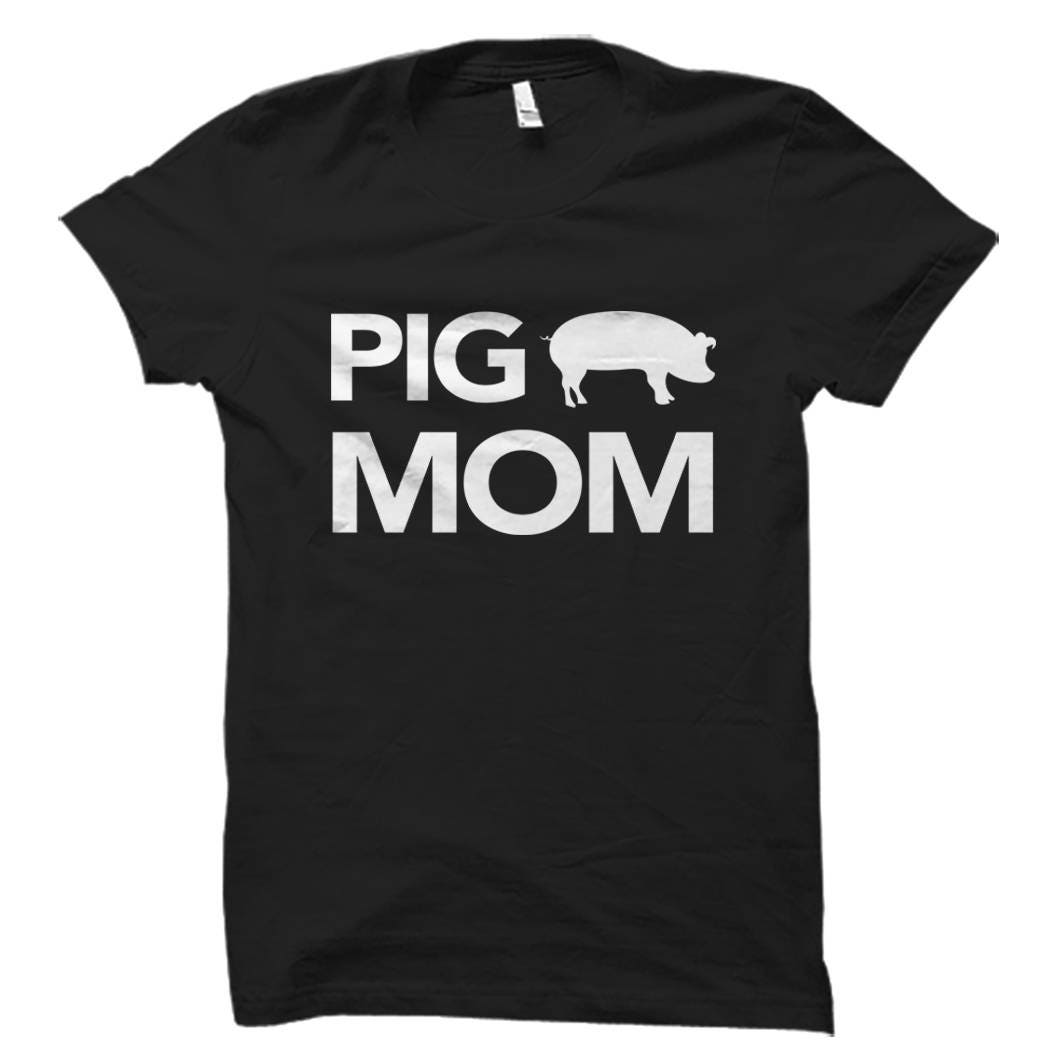 Pig TShirts Pig Shirt for Pig Owner Gift Pig Owner Shirt Teacup Pig Shirt Pig Mom Shirt Teacup Pig Gift Pig Farmer Shirt Farmer OS688 Graphic Tee – Everyday Comfort · Trending Graphic Apparel