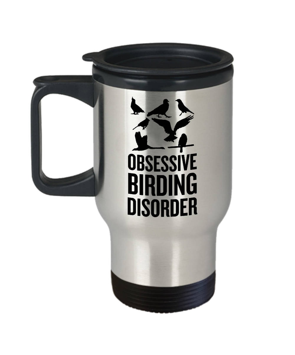 Funny Birdwatching Travel Mug Birding Gift Idea Bird Watching Present For Birder Obsessive Birding Disorder Ornithologist Graphic Tee – Bold Style · Trending Graphic Apparel