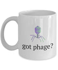 Funny Microbiology Mug Biology Teacher Gift Biologist Present Idea Microbiologist Got Phage Science Geek Gift Graphic Tee – Aesthetic Look · Must-Have Style