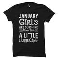 January Girls Shirt January Birthday Shirt Born in January Shirt Cute Birthday Shirts January Shirt January Girls Are Sunshine OS708 Graphic Tee – Soft Feel · Must-Have Style