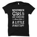 November Girls Shirt November Birthday Shirt Born in November Shirt Cute Birthday Shirts November Shirts November Girls Sunshine OS1118 Graphic Tee – Soft Feel · Great Gift For Fans
