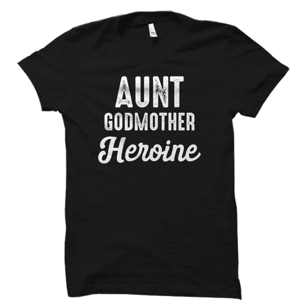 Aunt Gift Aunt to Be Gift Godmother Gift for Godmother Shirt New Aunt Shirt Sister Shirts Sister Gift for Sister Gifts Aunt Shirts OS717 Graphic Tee – Fan Favorite · Great Gift For Fans