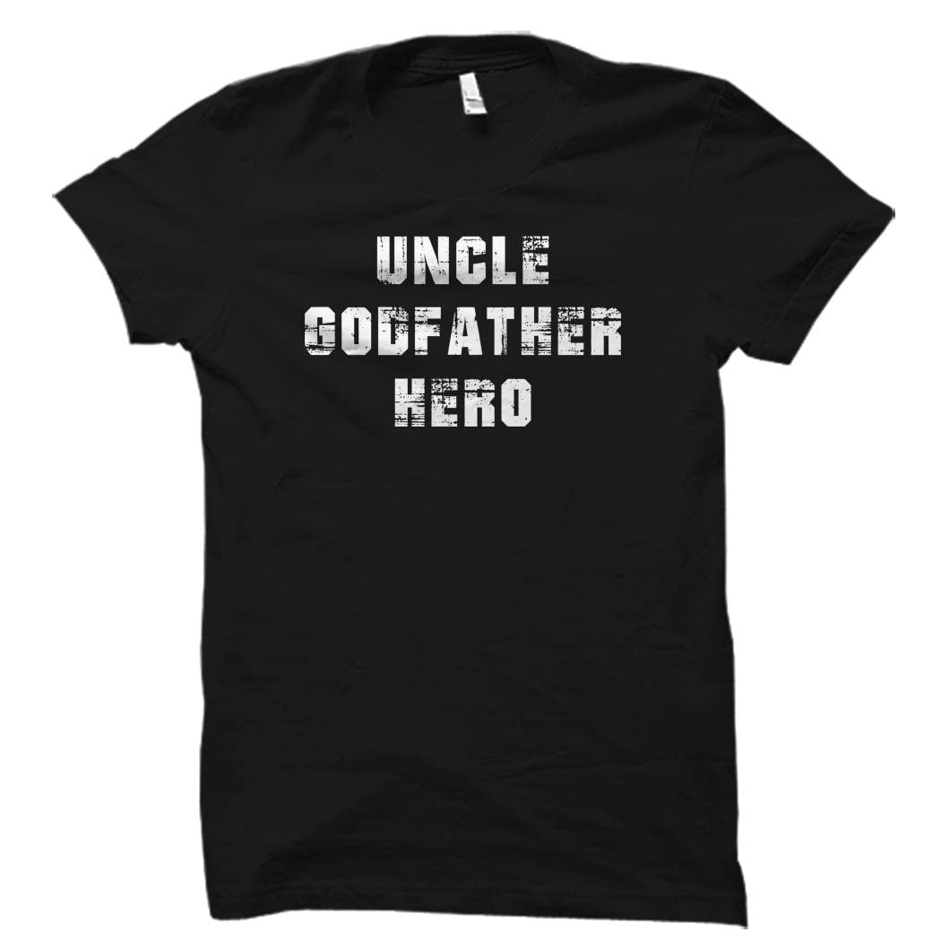 Godfather Shirt for Godfather Gift for Godfather Gifts Uncle Shirt for Uncle TShirts Uncle Gift New Uncle Shirt Uncle to be Shirt OS792 Graphic Tee – Aesthetic Look · Trending Graphic Apparel
