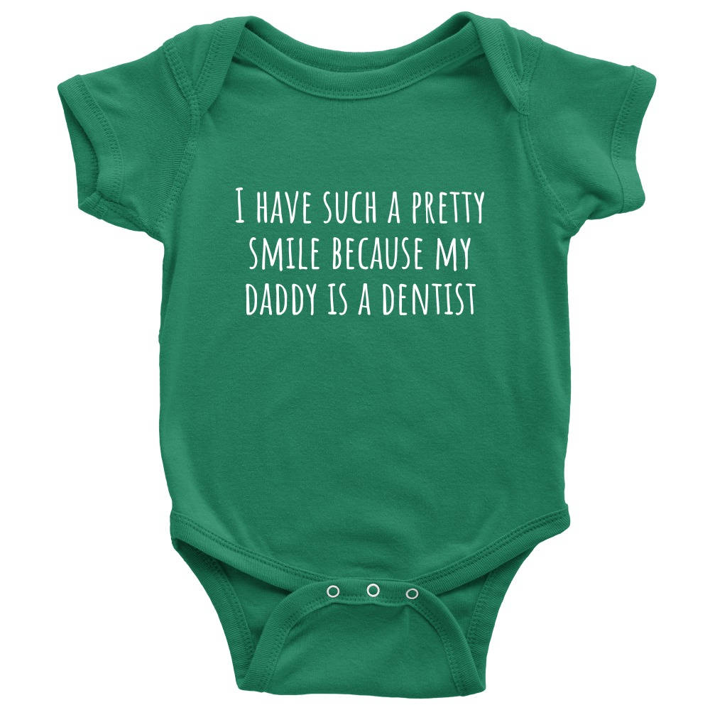 Baby Onepiece Dentist Baby Shirt Because My Daddy Is A Dentist Baby Shower Or First Birthday Gift Many Sizes And Colors Graphic Tee – Cozy Vibes · Must-Have Style