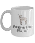 Vegan Coffee Mug Vegan Gift Idea Vegetarian What Kind Of Asshole Eats A Lamb Veganism Present Graphic Tee – Cozy Vibes · Must-Have Style