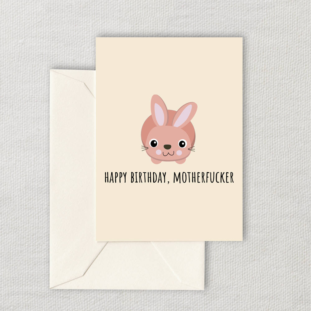 Funny Printable Birthday Card Birthday Gift Card Sarcasm Printable Card Instant Download Happy Birthday Motherfucker For Her Graphic Tee – Easygoing Wear · Perfect For Daily Wear
