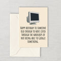Funny Printable Birthday Card Computer Geek Sarcasm Birthday Card Instant Download Birthday Card For a Friend Old Enough Graphic Tee – Bold Style · Top Pick For Any Outfit