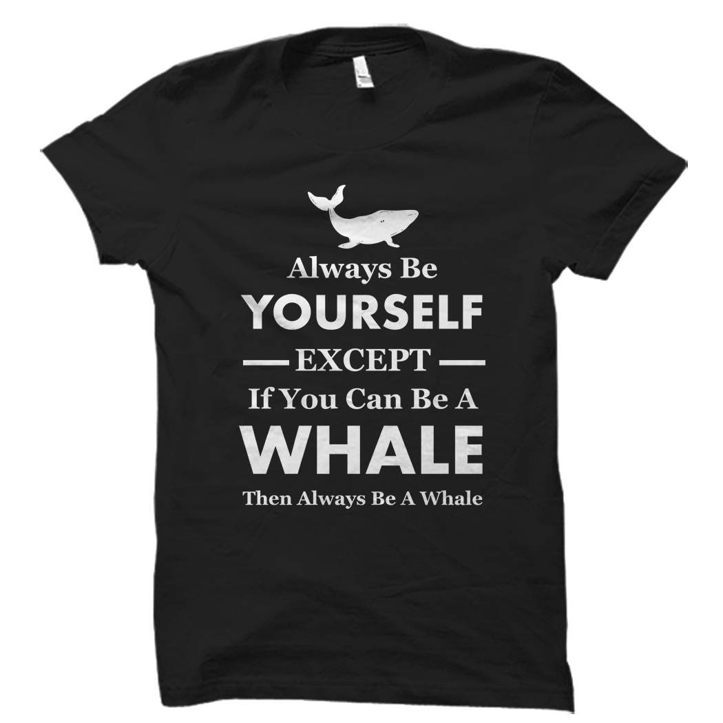 Whale Shirt Whale Gifts Whale Tshirts Whale Apparel Ocean Shirt Ocean Gift Whale TShirt Whale Lover Gift OS6019 Graphic Tee – Bold Style · Top Pick For Any Outfit