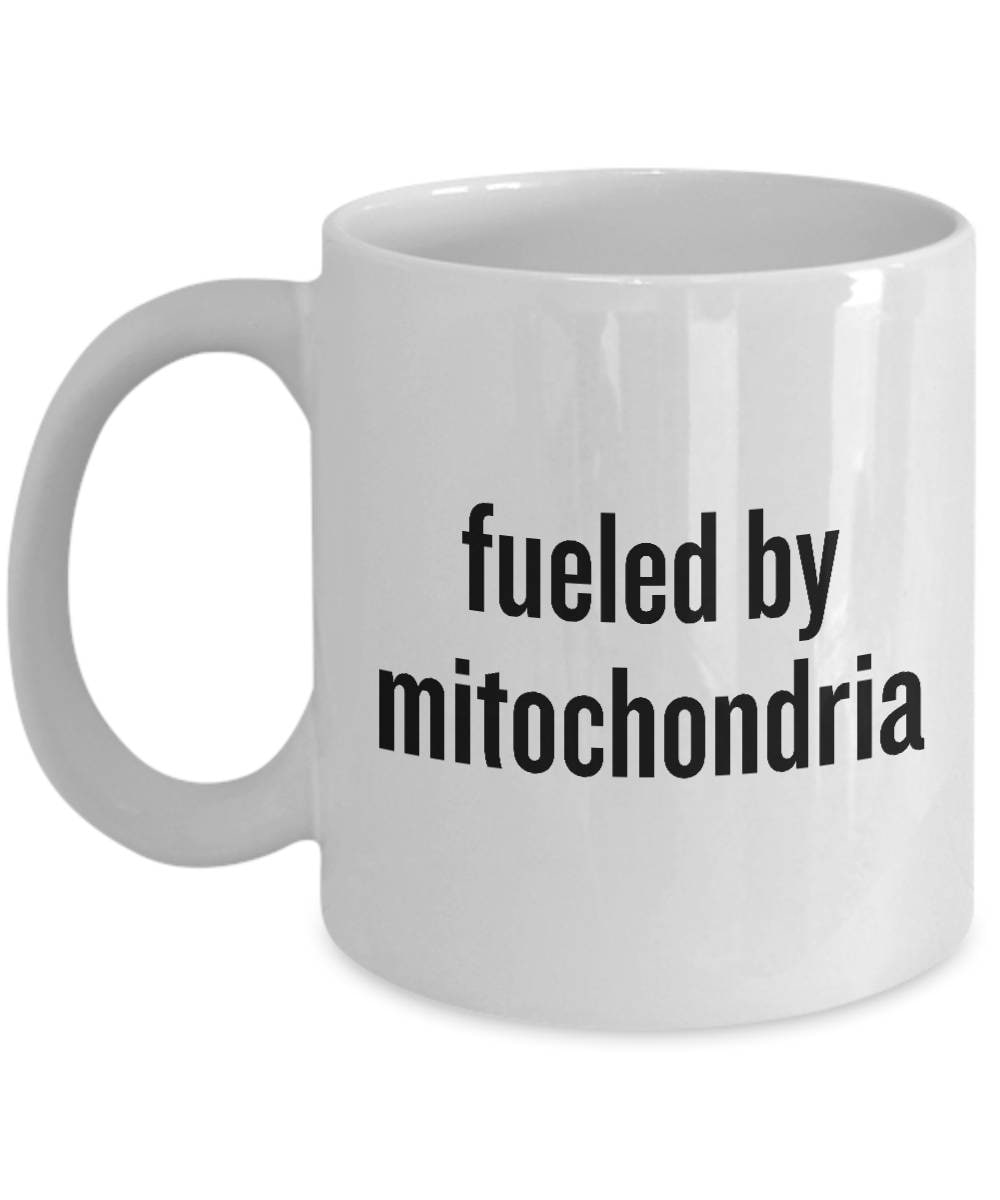 Funny Biology Mug Biology Teacher Gift Biologist Present Idea Fueled By Mitochondria Science Geek Gift Microbiologist Graphic Tee – Fan Favorite · Top Pick For Any Outfit