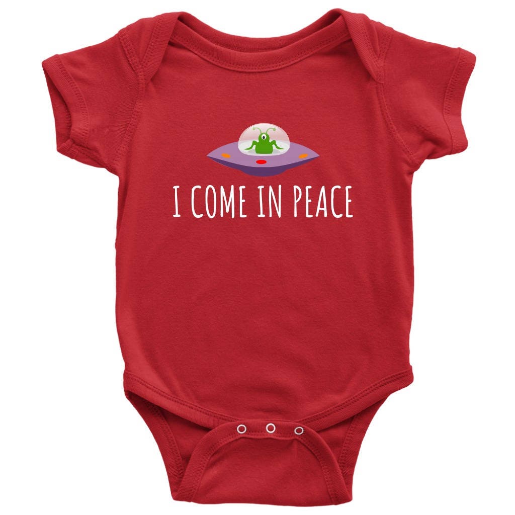 Funny UFO Baby Onepiece Alien Baby Bodysuit Ufology Baby Shirt I Come In Peace Baby Gift Idea Many Sizes And Colors Graphic Tee – Easygoing Wear · Top Pick For Any Outfit