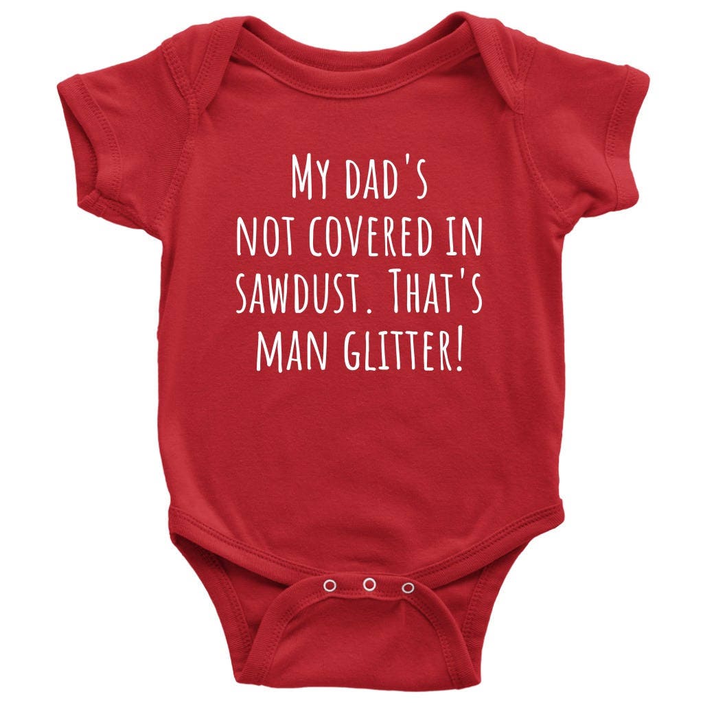 Carpenter Baby Onepiece Cute Woodworker Baby Shirt Man Glitter Carpenter39s Baby Gift Idea Many Sizes And Colors All Cotton Graphic Tee – Bold Style · High-Quality Print