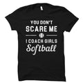 Girls Softball Coach Shirt Girls Softball Coach Gift for Softball Coach Softball Shirt Girls Softball Shirt I coach Girls Softball OS752 Graphic Tee – Feel-Good Design · Trending Graphic Apparel