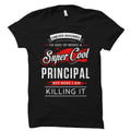 Principal Shirt Principal Gift School Principal Shirt Funny Principal I never imagined I39d Back to School Shirt End of School Gift OS742 Graphic Tee – Feel-Good Design · Must-Have Style