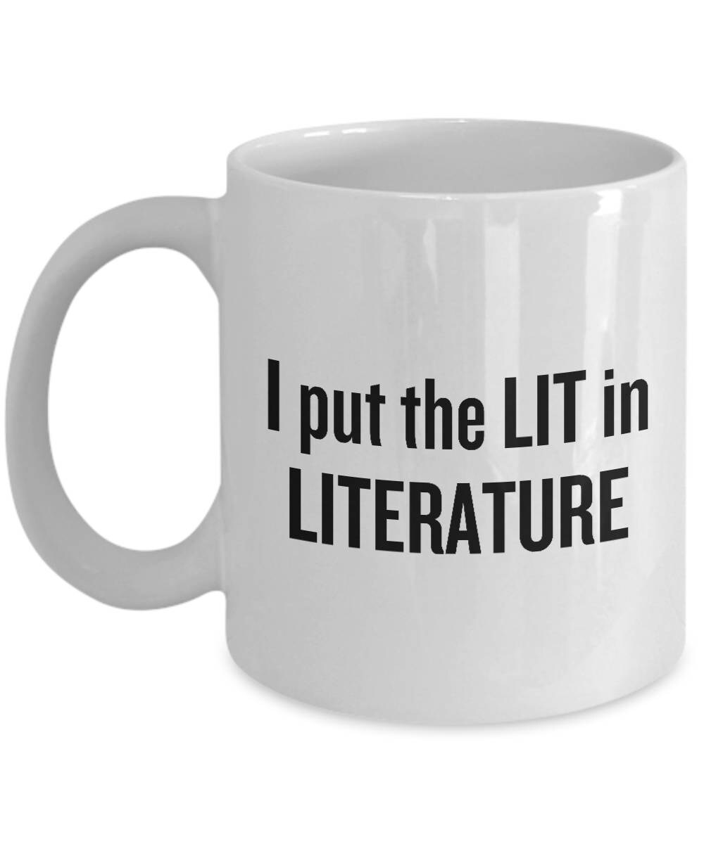 Funny Poet Coffee Mug Poet Gift Idea I Put The Lit In Literature Writer Present Author Novelist Poetry Present Graphic Tee – Feel-Good Design · Must-Have Style