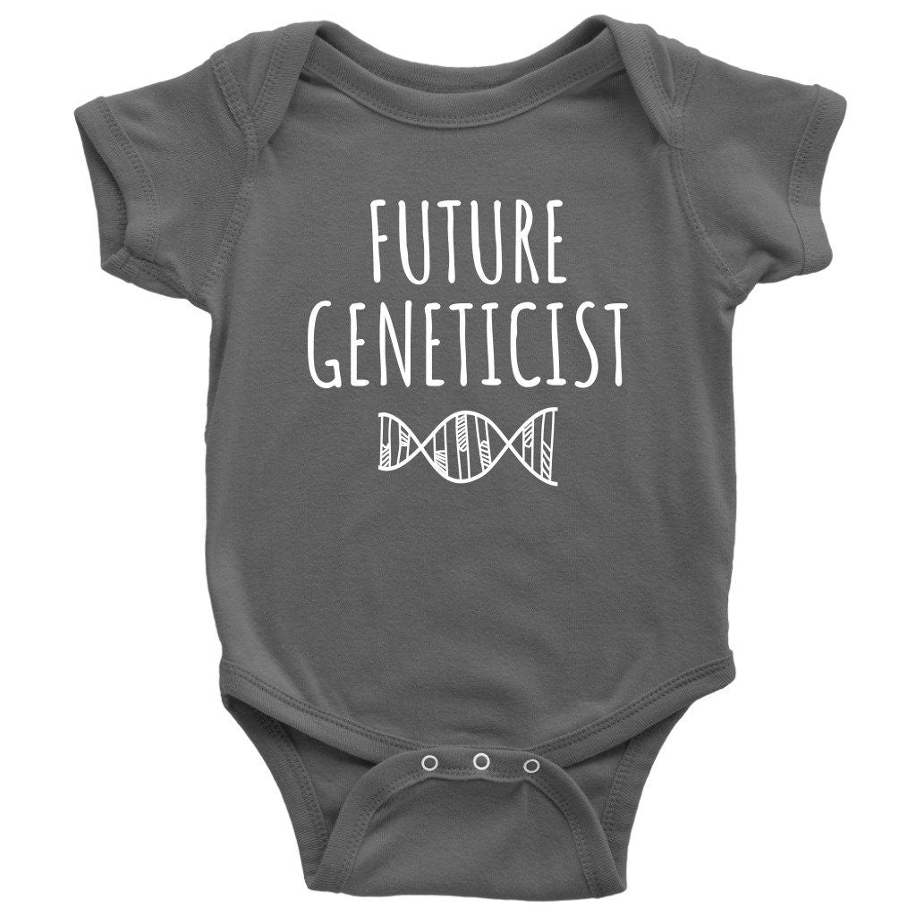 Genetics Baby Shirt Geneticist Baby Onepiece Future Geneticist Baby Shower or First Birthday Many Sizes And Colors Graphic Tee – Everyday Comfort · Great Gift For Fans