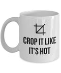 Funny Graphic Designer Gift Graphic Designer Mug Design Humor Crop It Like It39s Hot Graphic Tee – Fan Favorite · Must-Have Style