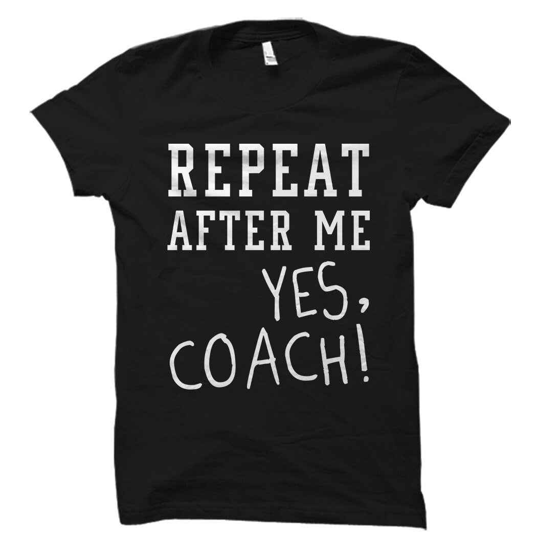 Funny Coach Gift Coach Shirt Gift for Coach Soccer Coach Gift Baseball Coach Gift Basketball Coach Gift Football Coach Gift OS5944 Graphic Tee – Bold Style · Trending Graphic Apparel