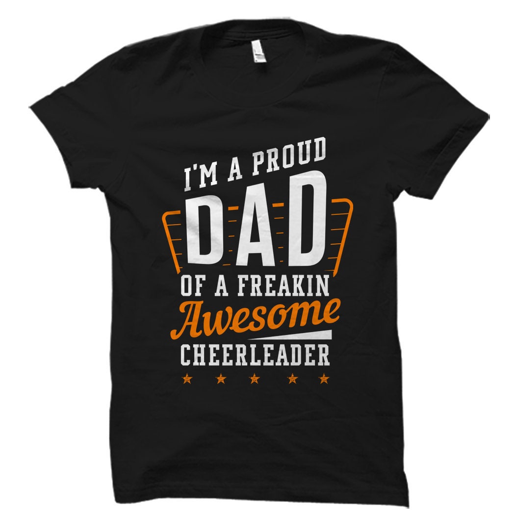 Cheer Dad Gift Cheer Dad Shirt Cheerleader Dad Gift Cheerleader Dad Shirt Cheerleader Gift Cheerleading Gift Cheer Gift Cheer OS1049 Graphic Tee – Easygoing Wear · Top Pick For Any Outfit