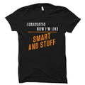 Graduate Gift Graduation Gift Graduate Shirt Graduation Shirt Gift for Graduate College Graduate High School Graduate Grad OS923 Graphic Tee – Bold Style · High-Quality Print