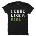 Software Engineer Gift Programmer Gift Software Engineer Shirt Coder Gift Coder Shirt Programming Gift Code Like A Girl Shirt OS2620 Graphic Tee – Fan Favorite · Top Pick For Any Outfit
