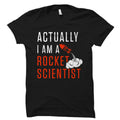 Rocket Scientist Gift Rocket Scientist Shirt Gift for Rocket Scientist Rocket Science Gift Rocket Science Shirt STEM Gift STEM OS1926 Graphic Tee – Warm & Stylish · Top Pick For Any Outfit
